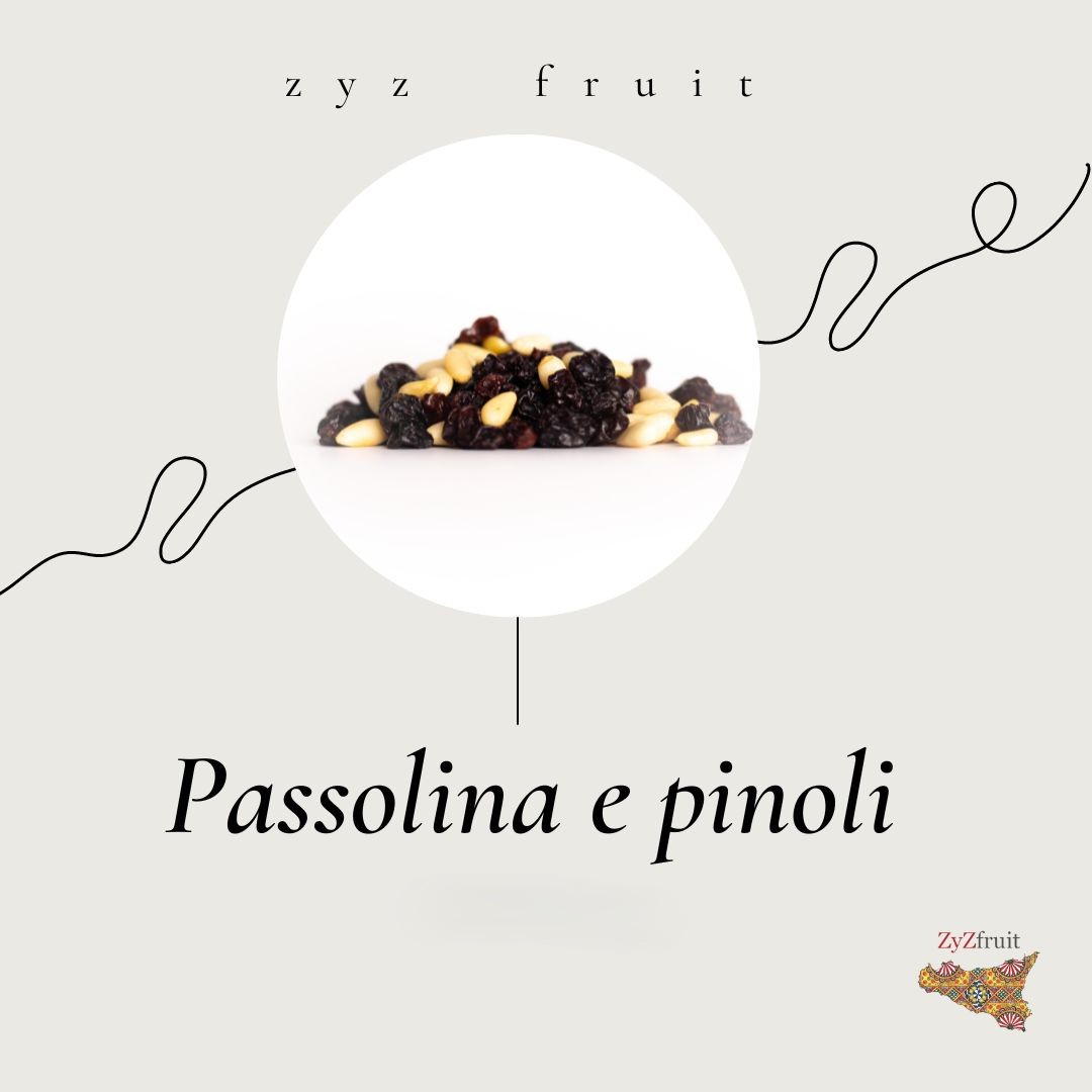 Passolina E Pinoli